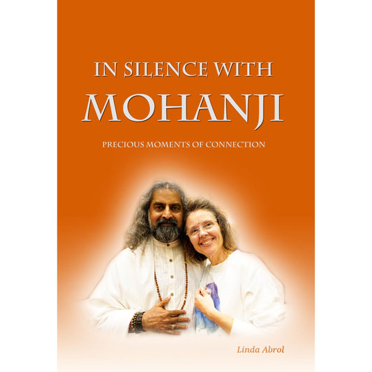 IN SILENCE WITH MOHANJI